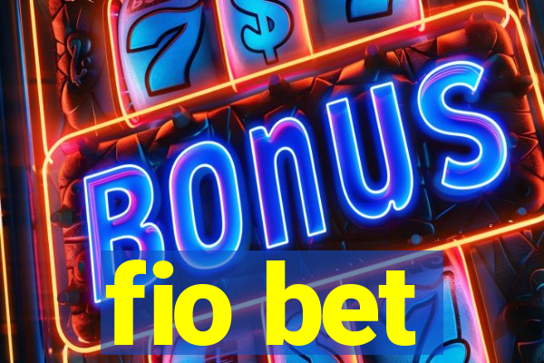 fio bet